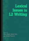 None Lexical Issues in L2 Writing - eBook
