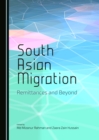 None South Asian Migration : Remittances and Beyond - eBook