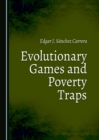 None Evolutionary Games and Poverty Traps - eBook