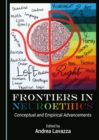 None Frontiers in Neuroethics : Conceptual and Empirical Advancements - eBook