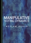 None Manipulative Voting Dynamics - eBook
