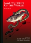 None Jawless Fishes of the World : Volume 2 - eBook