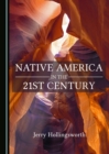 None Native America in the 21st Century - eBook