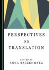 None Perspectives on Translation - eBook