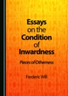 None Essays on the Condition of Inwardness : Pieces of Otherness - eBook