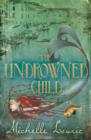 The Undrowned Child - eBook