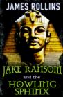 Jake Ransom and the Howling Sphinx - eBook