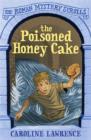 The Poisoned Honey Cake : Book 2 - eBook