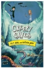 Elf Girl and Raven Boy: Creepy Caves : Book 6 - Book