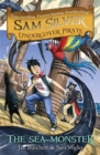 Sam Silver: Undercover Pirate: The Sea Monster : Book 9 - Book