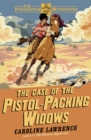 The P. K. Pinkerton Mysteries: The Case of the Pistol-packing Widows : Book 3 - Book
