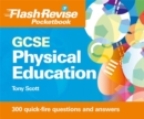 GCSE Physical Education Flash Revise Pocketbook - Book