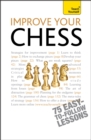 Improve Your Chess: Teach Yourself - Book