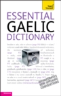 Essential Gaelic Dictionary: Teach Yourself - Book