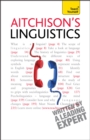 Aitchison's Linguistics : A practical introduction to contemporary linguistics - Book