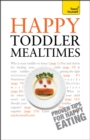 Happy Toddler Mealtimes - Book