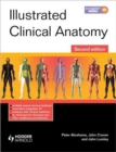 Illustrated Clinical Anatomy, Second Edition - Book