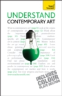 Understand Contemporary Art: Teach Yourself - Book