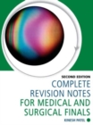 Complete Revision Notes for Medical and Surgical Finals - Book