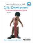 AQA Home Economics for GCSE: Child Development - Controlled Assessment, 2nd Edition - Book