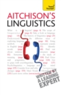 Aitchison's Linguistics : A practical introduction to contemporary linguistics - eBook
