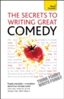 The Secrets to Writing Great Comedy - eBook