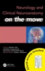 Neurology and Clinical Neuroanatomy on the Move - Book