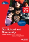 PYP Springboard Teacher's Manual:Our School and Community - Book