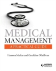 Medical Management: A Practical Guide - Book