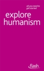 Explore Humanism: Flash - Book
