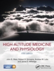 High Altitude Medicine and Physiology 5E - Book