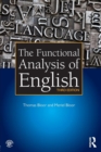 The Functional Analysis of English : A Hallidayan Approach - Book