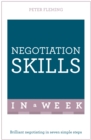 Negotiation Skills In A Week : Brilliant Negotiating In Seven Simple Steps - eBook