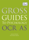 Gross Guides to Psychology: OCR AS - Book