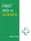 First Aid in Science - Book