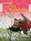 Learning Through Play, 2nd Edition  For Babies, Toddlers and Young Children - eBook