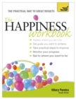 The Happiness Workbook: Teach Yourself - Book