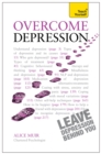 Overcome Depression: Teach Yourself - Book