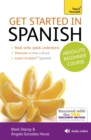 Get Started in Beginner's Spanish: Teach Yourself : (Book and audio support) - Book
