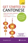 Get Started in Cantonese Absolute Beginner Course : (Book and audio support) - Book