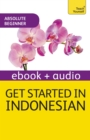 Get Started in Indonesian Absolute Beginner Course : Enhanced Edition - eBook