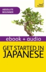 Get Started in Beginner's Japanese: Teach Yourself (New Edition) : Enhanced Edition - eBook
