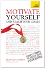 Motivate Yourself and Reach Your Goals: Teach Yourself - eBook