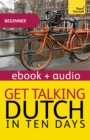 Get Talking Dutch: Teach Yourself : Enhanced Edition - eBook