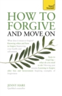 How to Forgive and Move On - Book