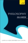 Philosophy In a Week: Teach Yourself - Book
