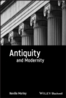 Antiquity and Modernity - eBook