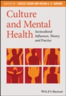 Culture and Mental Health : Sociocultural Influences, Theory, and Practice - eBook