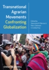 Transnational Agrarian Movements Confronting Globalization - eBook