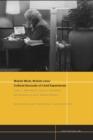 Mobile Work, Mobile Lives : Cultural Accounts of Lived Experiences - eBook